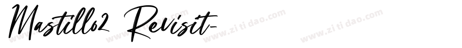 Mastillo2 Revisit字体转换